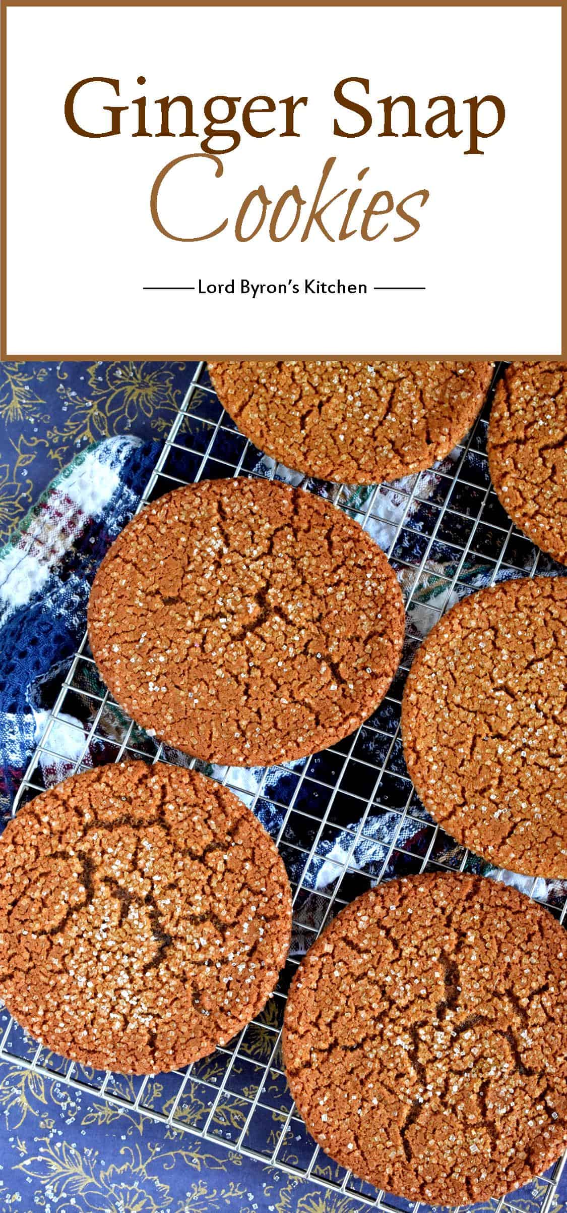 Ginger Snap Cookies Lord Byron's Kitchen
