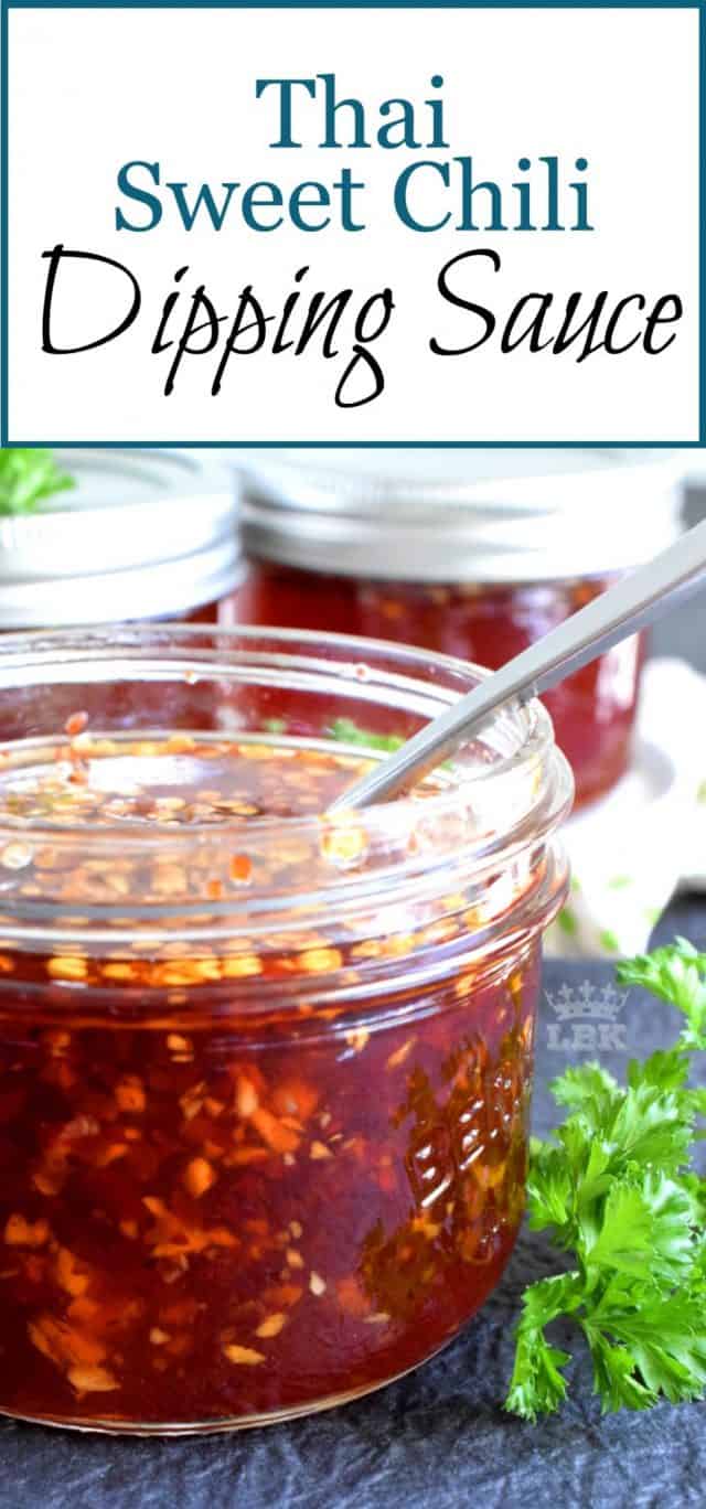 Thai Sweet Chili Dipping Sauce Lord Byron's Kitchen