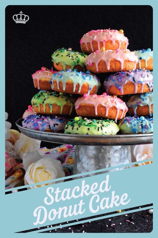 Who doesn't get excited when they see a big pile of donuts? Sure, you could go to your favourite pastry shop, but you can easily make your own donuts at home. This Stacked Donut Cake is proof of that! And, it's perfect for any occasion! #donuts #homemade #stackedcake #donutcake