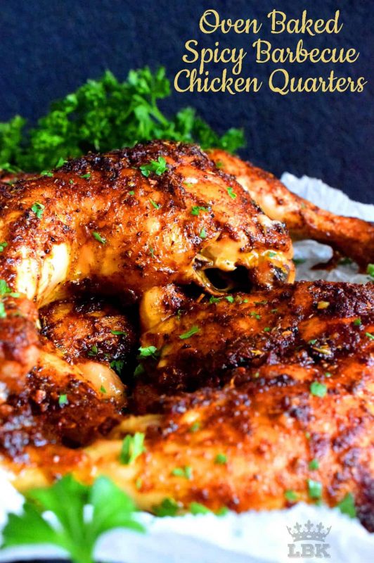 Oven Baked Spicy Barbecue Chicken Quarters Lord Byron S Kitchen