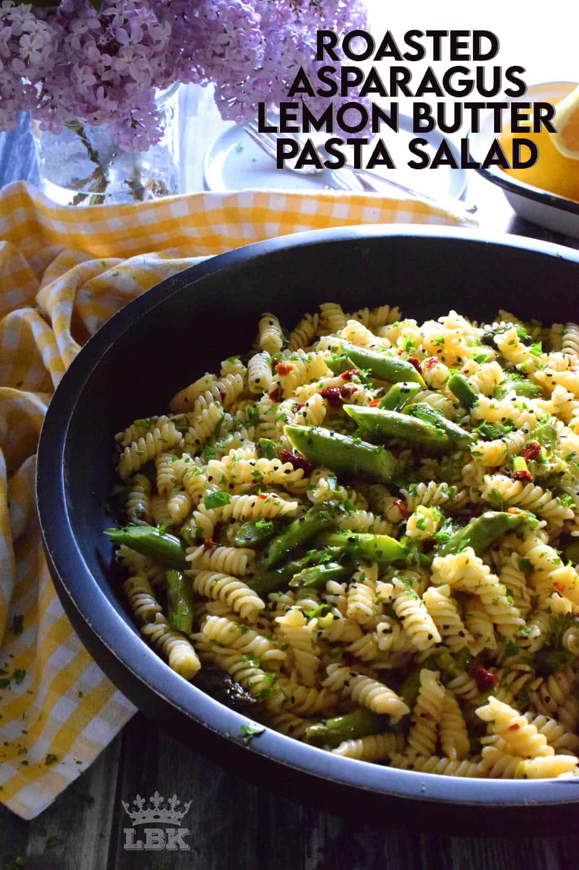 Roasted Asparagus Lemon Butter Pasta Salad Lord Byron's Kitchen
