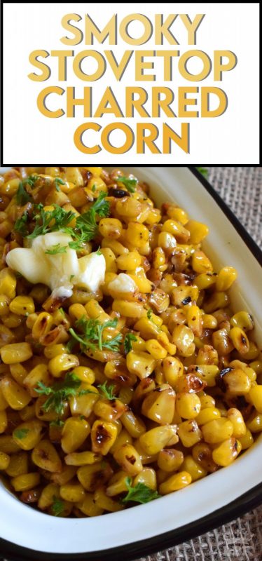 Side dishes do not need to be fancy to be impressive and delicious.  For example, Smoky Stovetop Charred Corn has only four ingredients and takes less than ten minutes!#smoky #charred #frozen #corn #stovetop #sidedish