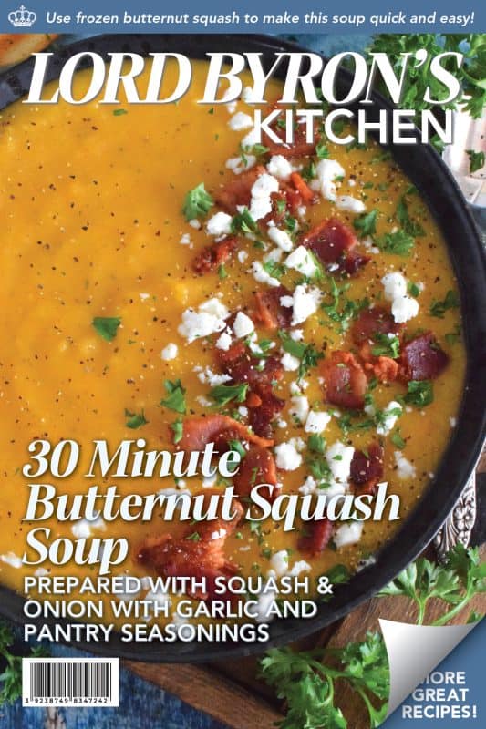 Save yourself some time by using store-bought, frozen squash for this recipe. It's one of those one-pot, all ingredients in at the same time, type of recipes. 30 Minute Butternut Squash Soup is creamy, full of flavour, and a perfectly warm and cozy family meal! #30minuterecipes #soup #vegan #vegetarian #dairyfree #meatlessmonday #butternutsquash #squash