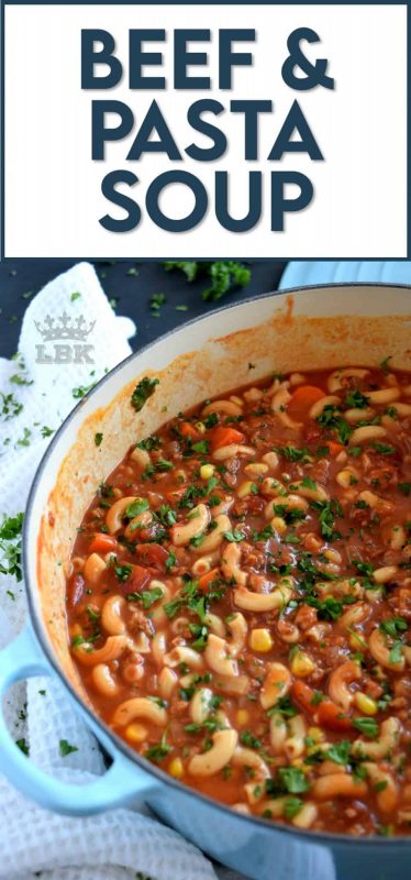 A soup that's a complete meal!  Beef and Pasta Tomato Soup covers all the bases in terms of being a well-balanced meal.  It's delicious, hearty, mom/dad-approved, and kid-friendly too! #beef #tomato #pasta #soup #heartysoup #familyrecipes