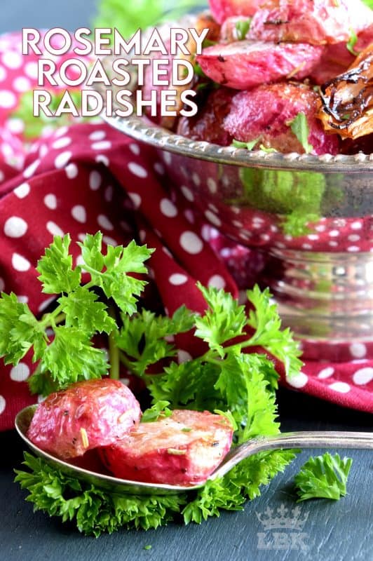 If you've never had a roasted radish, you're in for a treat!  Rosemary Roasted Radishes are mellow in flavour, gorgeous in colour, easy to make, and low in carbs.  Healthy, delicious, and cheap; this side dish is sure to please and surprise! #roastedvegetables #radishes #roastedradishes #rootvegetables #sidedishes #thanksgiving