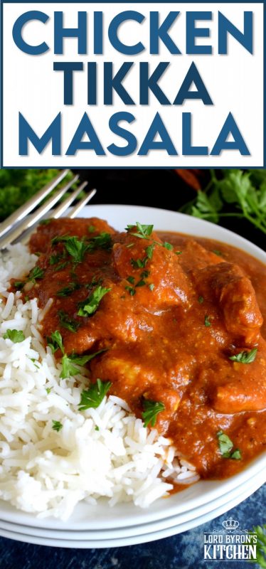 Tender chicken breast pieces, marinated in yogurt and spices, and simmered in a thick, luscious curry sauce.  Why go out for Indian food when you can make Chicken Tikka Masala at home?  Going out is so last year, anyway! #chicken #tikkamasala #indianchicken #indianathome #marinade #indianfood #indianrecipes