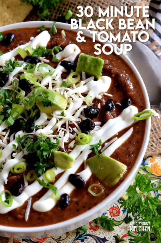 Fast, delicious, hearty, and filling, 30 Minute Black Bean and Tomato Soup is a perfect weeknight dinner fix! This soup is a great crowd-pleasing, comforting dish. Unlike most soups which are served during colder temperatures, this soup is great all year long! #black #bean #tomato #soup #hearty #family #30minute