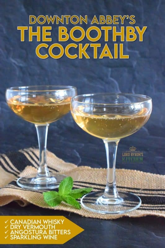 Another Downton Abbey inspired cocktail is on the menu today.  This time, it's a chilled cocktail consisting of whiskey, dry vermouth, bitters, and sparking wine. Serve this beauty in a coupe glass for a full 1920s vibe. #cocktail #boothby #downtonabbey #coupe #sparklingwine #theresalwaystimeforacocktail
