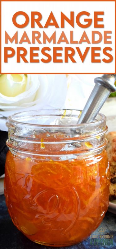 Perfectly tart and sweet Orange Marmalade Preserves is made without any thickening additives - great at breakfast time or over vanilla ice cream! Once you taste this homemade marmalade, you'll never buy it from the store again! #jam #marmalade #orange #homemade #preserves