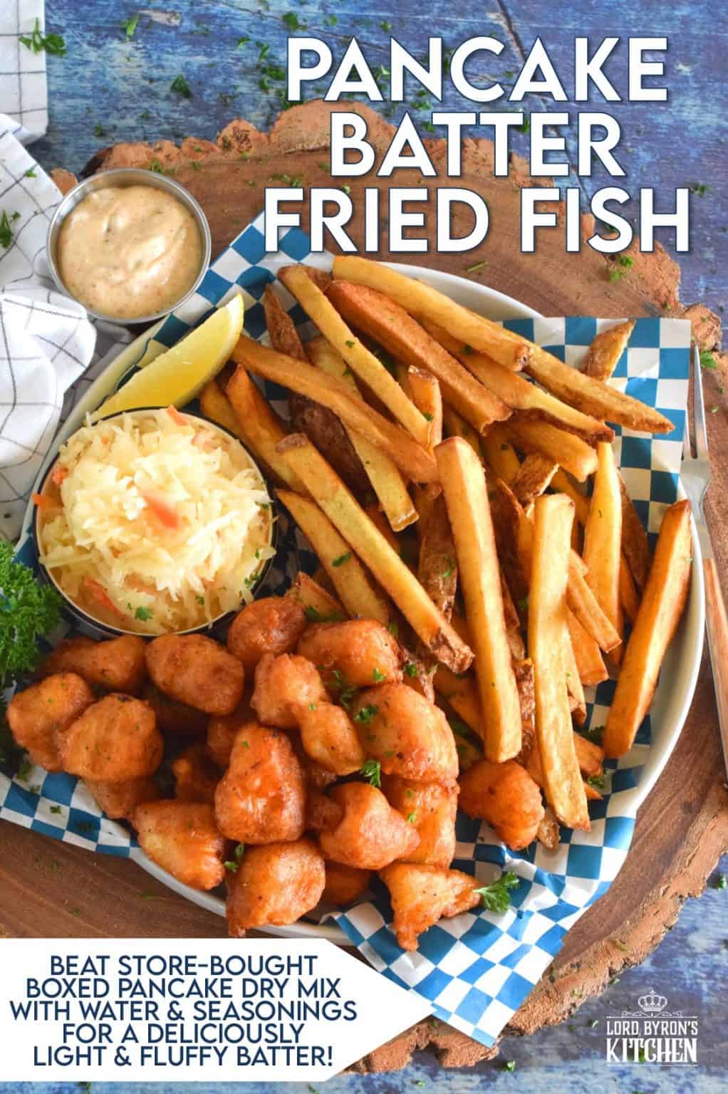 Pancake Batter Fried Fish Lord Byron's Kitchen