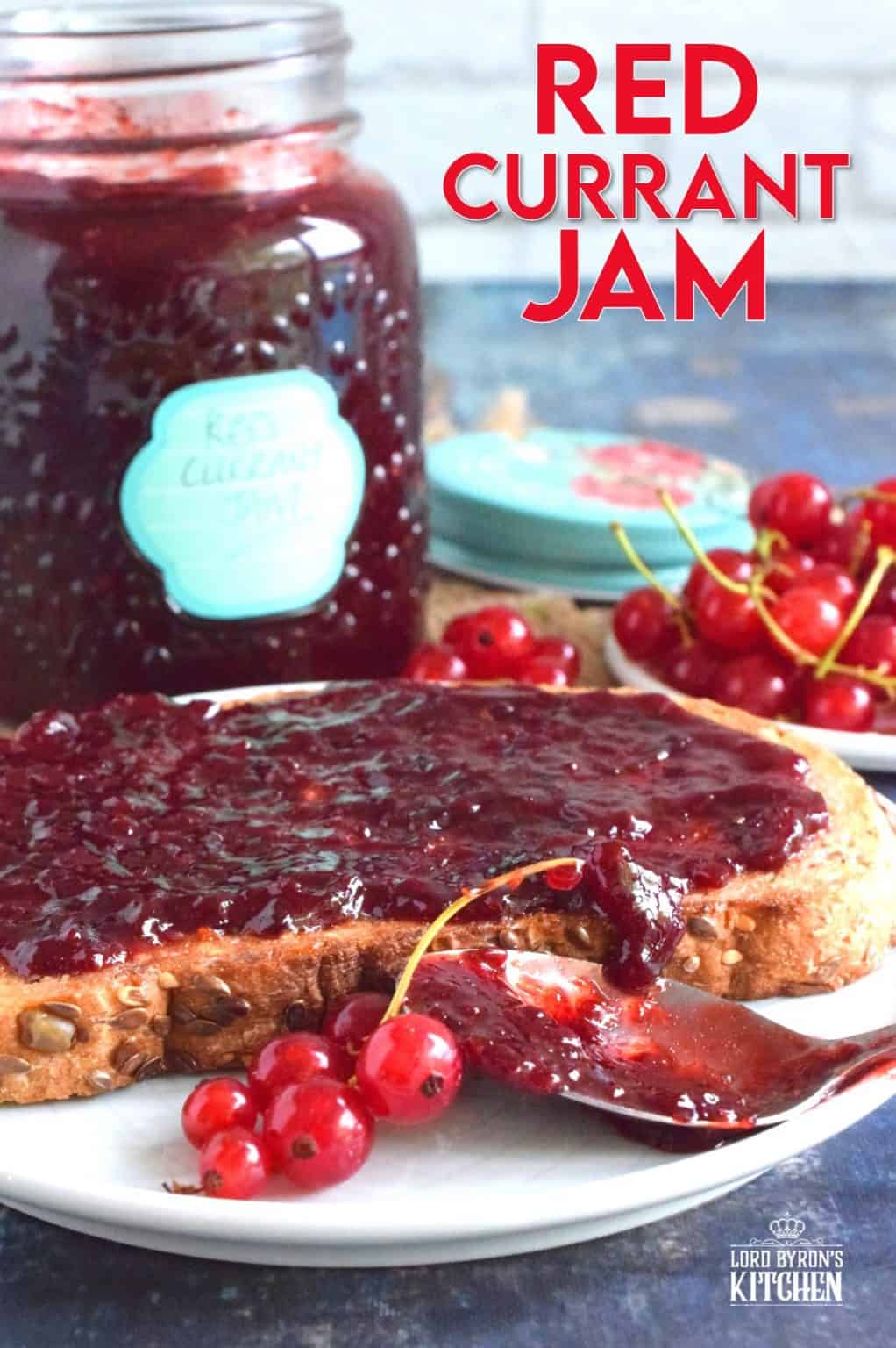 Red Currant Jam Lord Byron's Kitchen