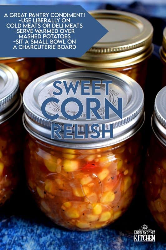 Sweet Corn Relish was a regular staple in our refrigerator when I was growing up.  We put it on everything!  I've found a recipe that's just like the store-bought kind, but with less sugar and no preservatives! #relish #cornrelish #canning #preserves #corn