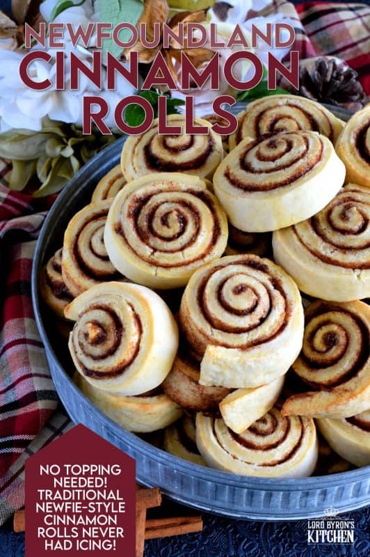 Made without yeast, Newfoundland Style Cinnamon Rolls are less like bread and more like a biscuit. No icing needed here; perfection doesn't need to be dressed up! #Newfoundland #recipes #cinnamon #rolls #traditional