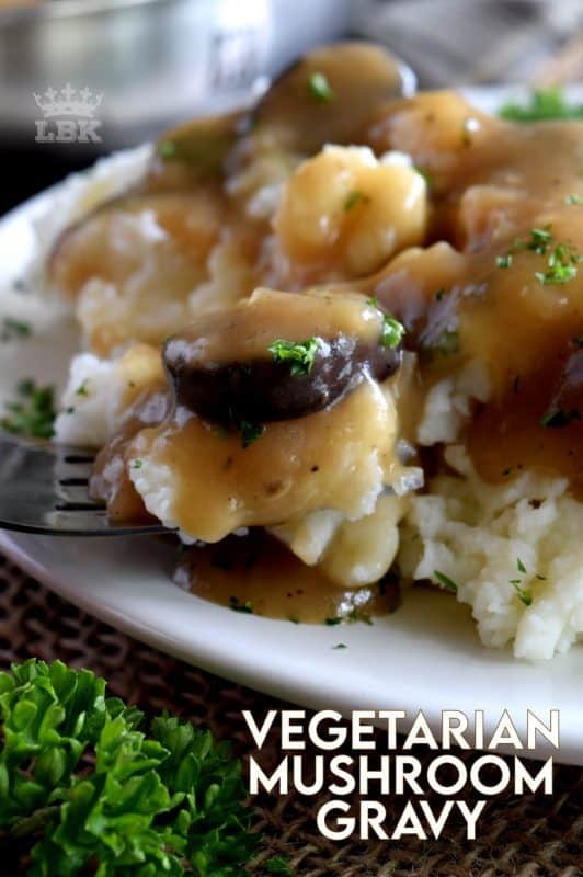 A good gravy is a must-have for the home chef. Vegetarian Mushroom Gravy is not only for vegetarians; it's thick and hearty, and loaded with mushrooms and herbs. Here's an easy meatless gravy that's the perfect condiment for any palate. #gravy #mushroom #mushroomgravy #vegetarian #vegetariangravy #thanksgiving