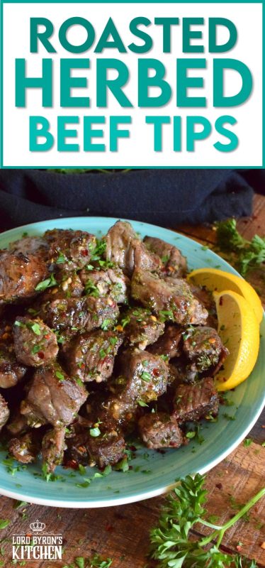 A simple marinade, a little patience, and a very hot oven is all you need to prepare Roasted Herbed Beef Tips. Use a good cut of beef for the most tender bites! #beef #tips #herbed #sirloin #roasted #baked #tender #marinade