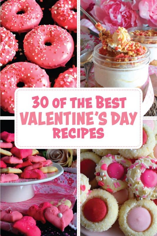 This collection of 30 Valentine's Day Recipes has something for everyone! Whether you are head-over-heels in love, or you avoid the day completely by staying in bed, there is bound to be a fun and festive sweet treat in the collection that you will love sinking your teeth into! #valentines #pinkfood #shareablerecipes #recipesforvalentinesday
