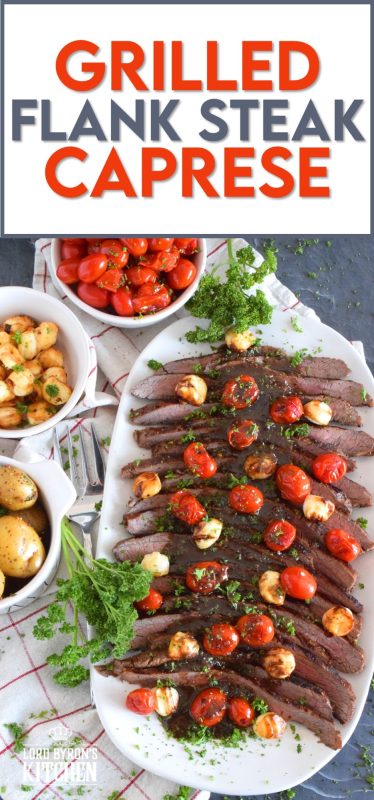 The key to a great tasting flank steak is the marinade. In this recipe, the steak is marinated in olive oil and balsamic vinegar, with mustard, honey, and garlic too. Grilled to your liking and served with blistered tomatoes and melted bocconcini, Grilled Flank Steak Caprese is a quick and easy, family-friendly meal! #flanksteak #beef #steak #grilling #caprese 