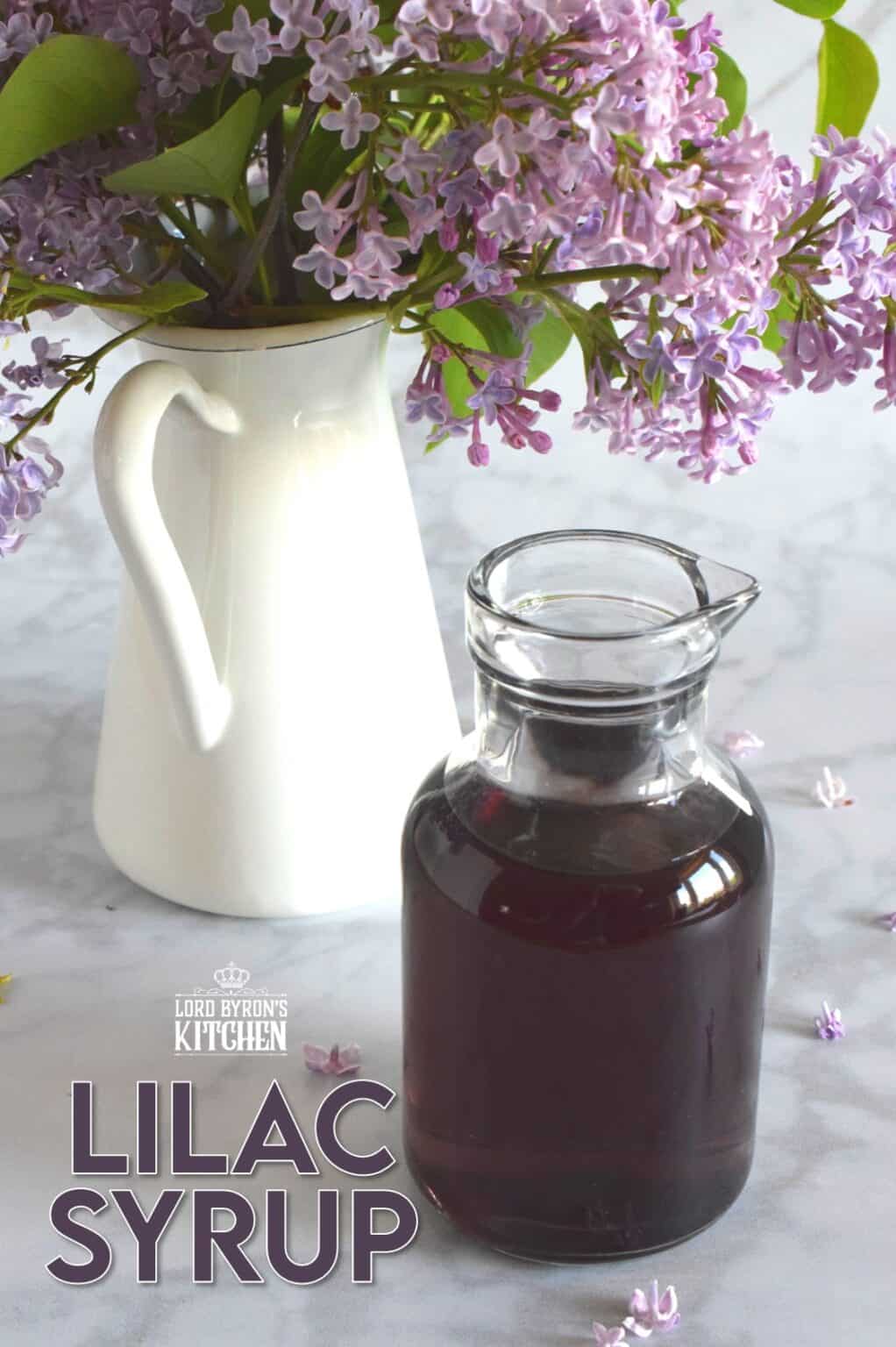 Lilac Syrup Lord Byron's Kitchen