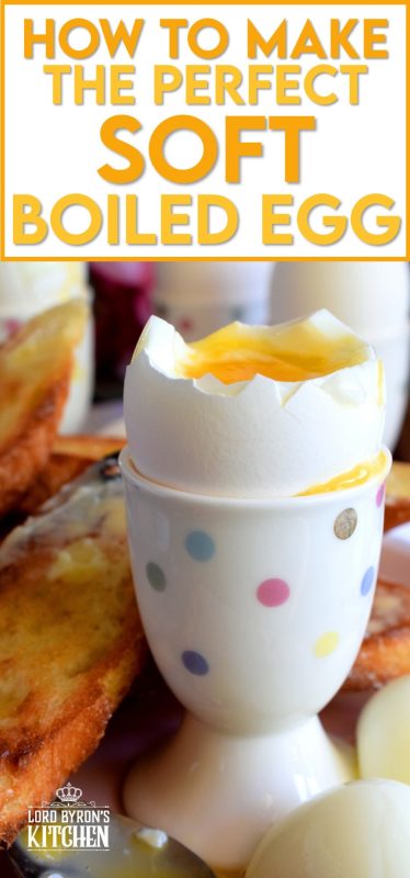 Old Fashioned Soft Boiled Egg Breakfast - Lord Byron's Kitchen