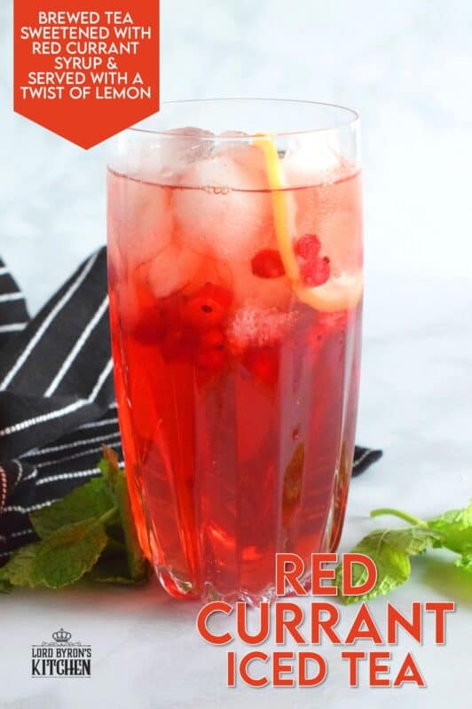 Patience needs to be practiced when making iced tea at home. Red Currant Iced Tea is prepared with just a few simple and inexpensive ingredients. Make a large pitcher of it and keep it super cold in your fridge, especially in early summer when red currant bushes are loaded down with the little, red, tart jewels! #icedtea #tea #redcurrants #currants #colddrinks #summerdrinks