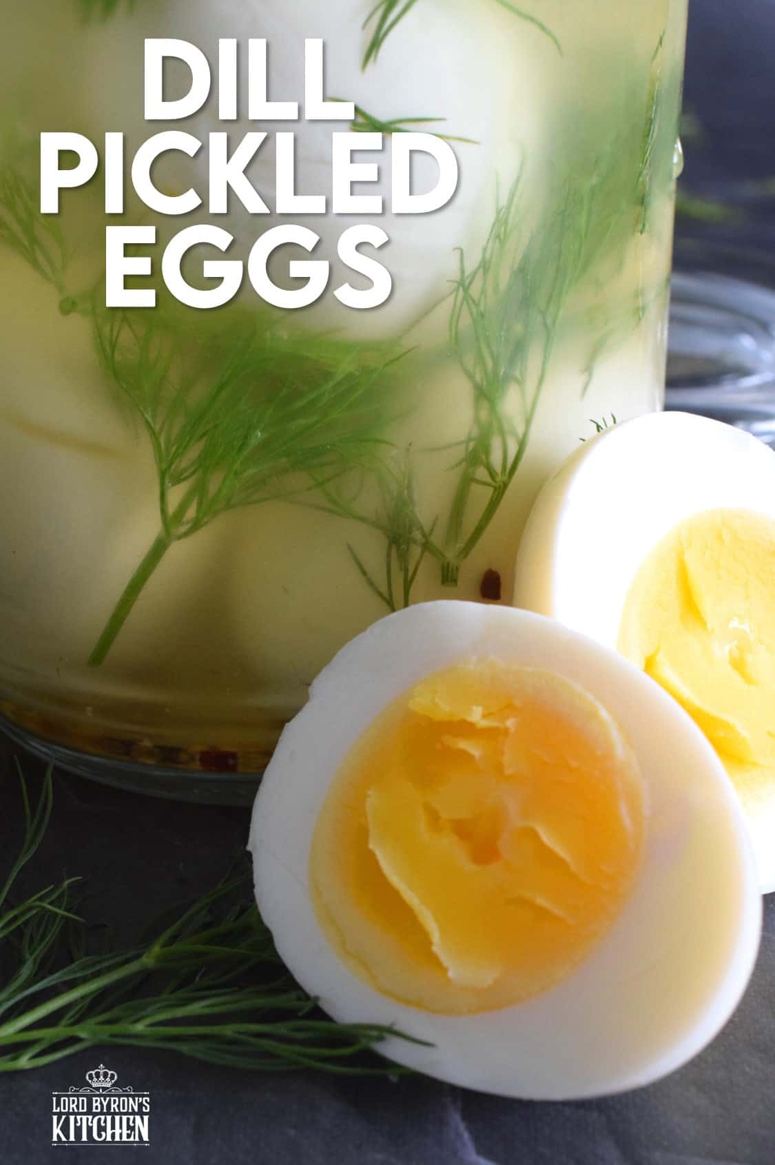 Dill Pickled Eggs Lord Byron's Kitchen