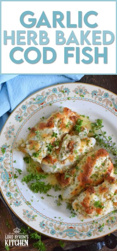 Fresh cod fillets are generously topped with fresh minced garlic and a variety of chopped fresh herbs which is combined with mayonnaise and grated parmesan cheese. The fish is perfectly baked until brown and bubbly. Garlic Herb Baked Cod Fish is both savoury and delicious! #cod #fish #seafood #bakedcod #parmesancod #freshherbs