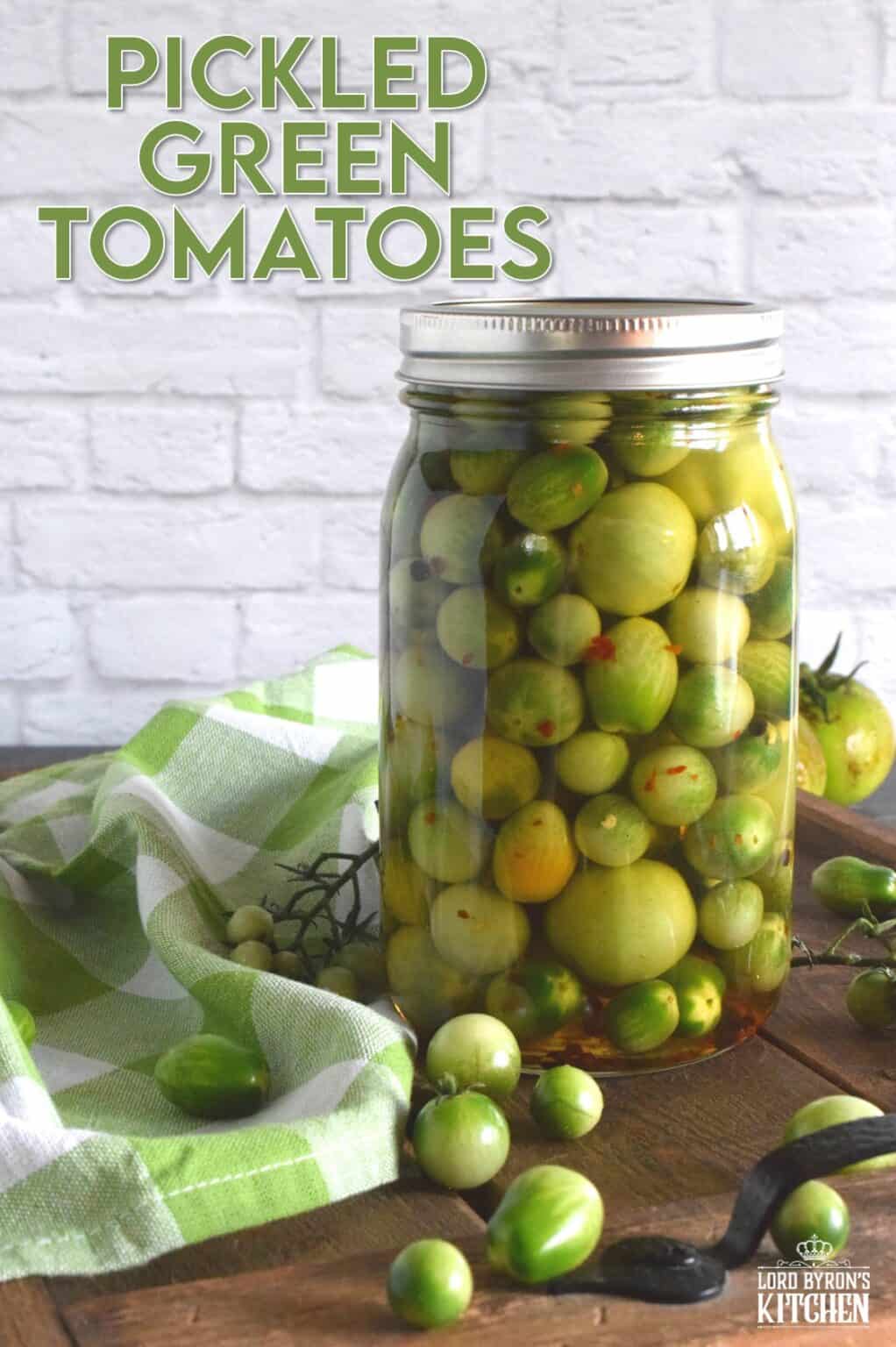 Pickled Green Tomatoes Lord Byron's Kitchen