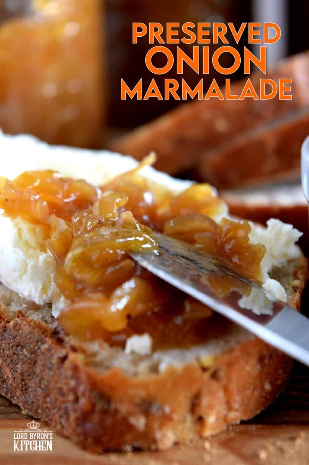 Preserved Onion Marmalade Lord Byron's Kitchen