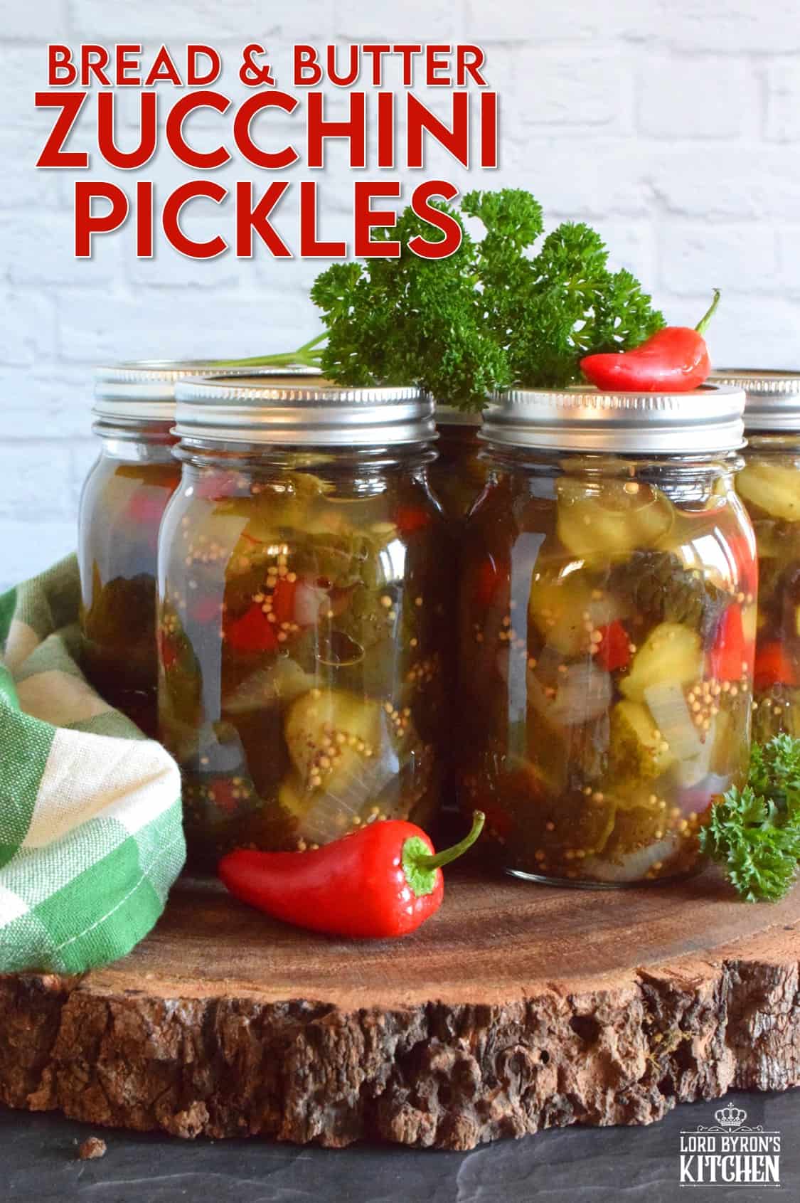 Zucchini Bread And Butter Pickles