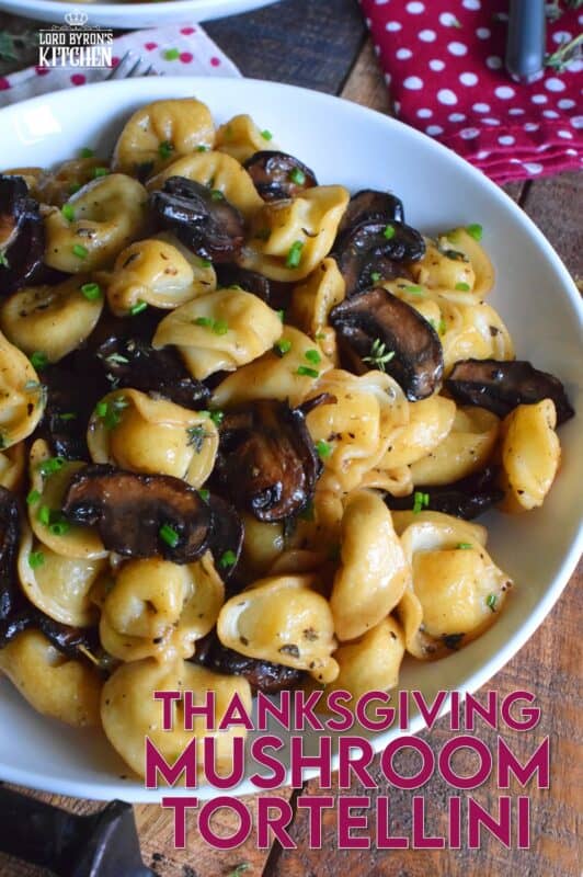 Loaded with fresh mushrooms and deep homey flavours that are synonymous with Thanksgiving, this vegetarian tortellini is the ultimate fall comfort food!  Who can resist mushrooms fried in butter?  That's only the start for this Thanksgiving Mushroom Tortellini! #vegetarian #pasta #tortellini #thanksgiving