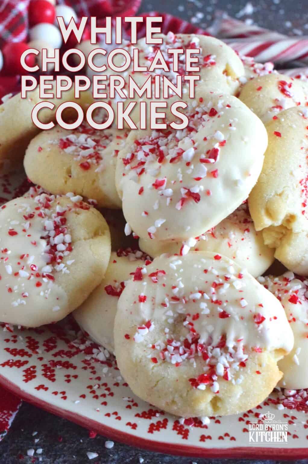 White Chocolate Peppermint Cookies Lord Byron's Kitchen