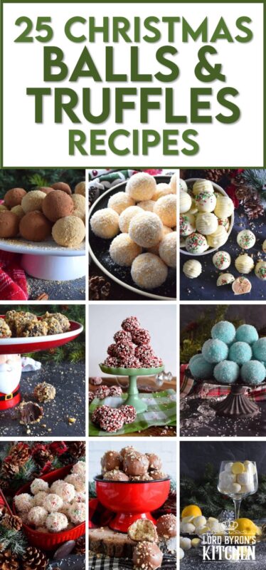 When it comes to preparing sweets and treats for the holidays, my favourites are the kind that are no-bake and usually comes in the form of a ball.  My collection of 25 Christmas Ball and Truffle Recipes will no doubt include several of your favourites too.  These tried and tested recipes are just what you need to jump-start your holiday baking! #truffles #balls #christmas #holiday #nobake