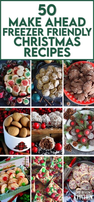 As Christmas Day draws closer, many of us tend to wish for a few more hours.  50 Make Ahead Freezer Friendly Christmas Recipes will help to eliminate some of that last minute holiday stress.  Whip up a few of these confections now and freeze them until company comes; there's no need for last minute baking this Christmas season! #christmas #makeahead #freezer