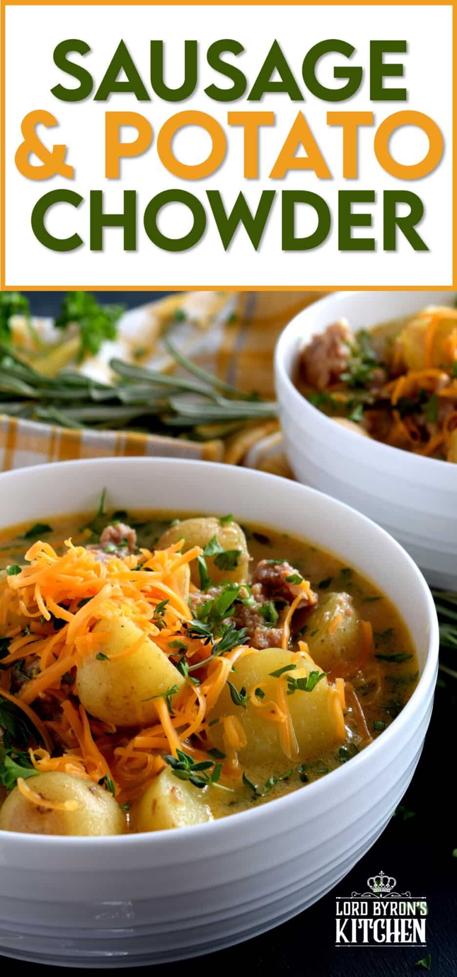 Italian Sausage and Potato Chowder Lord Byron's Kitchen