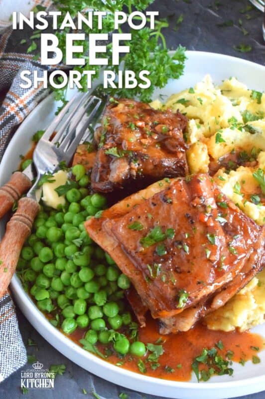 Saucy and savoury, Instant Pot Beef Short Ribs are tender and flavourful - just the way ribs should be!  Take the long, slow-braising, stovetop cooking method out of the equation with this faster instant pot recipe! The braising liquid easily doubles as a delicious gravy too! #instantpot #ribs #shortribs #beef #beefribs