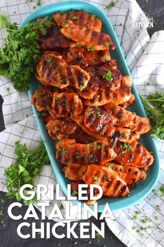 Grilled Catalina Chicken is made by marinating sliced chicken breasts in Catalina Salad Dressing with some additional seasonings. Next, the chicken is grilled to perfection. They're moist, saucy, tangy, and a little bit sweet. #catalina #saladdressing #grilling #grilledchicken #chicken