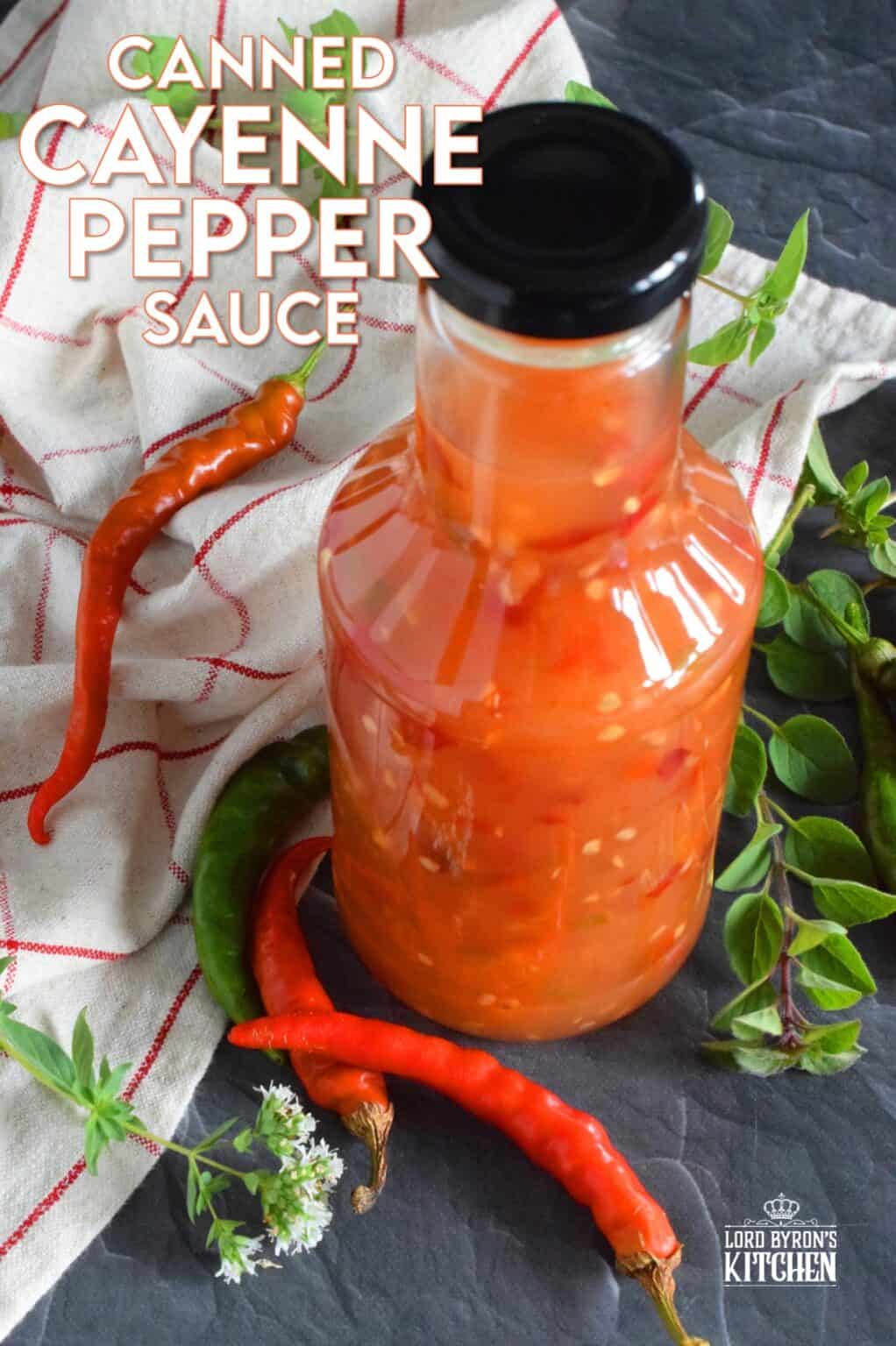 Canned Cayenne Pepper Sauce Lord Byron's Kitchen