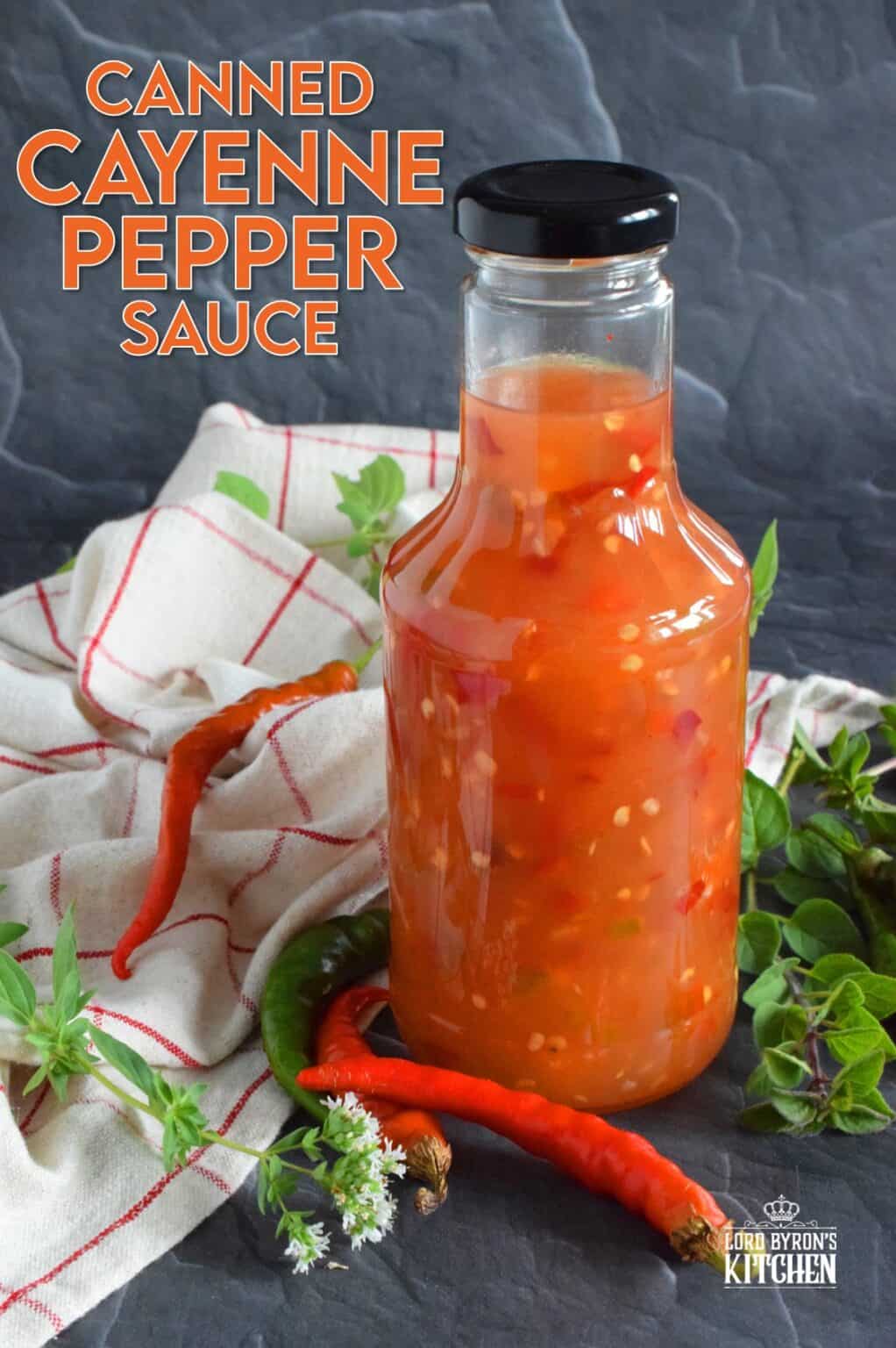 Canned Cayenne Pepper Sauce Lord Byron's Kitchen