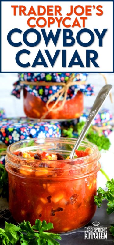Corn, black beans, tomatoes, red bell peppers, onions, and chipotle in adobo sauce; is there a better salsa combination? Trader Joe's Copycat Cowboy Caviar is easy and delicious, and now you can stock your pantry with it and eat to your heart's content! #traderjoes #cowboy #caviar #copycat #recipe