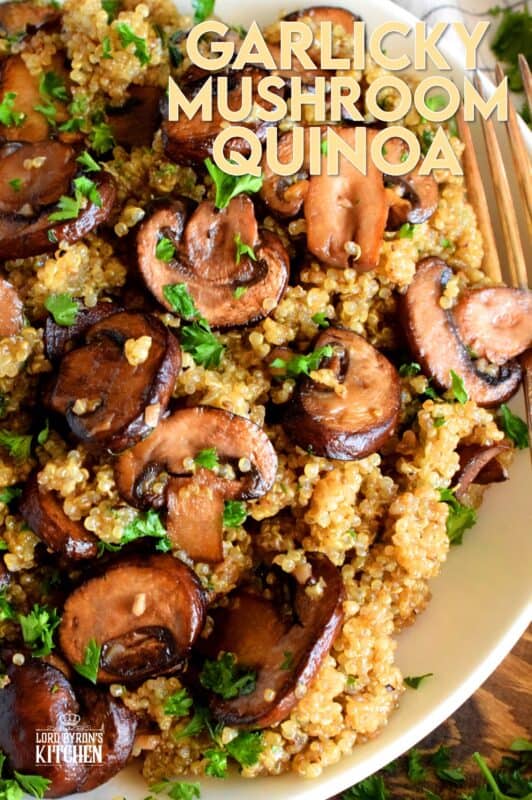 Garlicky Mushroom Quinoa is a rustic and simple side dish, but hearty enough to be a cozy main too! Prepared with meaty cremini mushrooms which have been pan-fried in lots of garlic and butter, this dish is both garlicky and savoury. #quinoa #mushrooms #cremini #side #salad