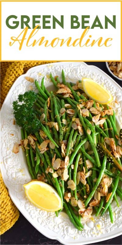 A quick and easy side perfect any time of the year, but in our home, green beans are always a popular side for thanksgiving. Paired with garlic, almonds, and lemon, Green Bean Almondine is a classic! #greenbeans #beans #almondine #thanksgiving #vegetable #side