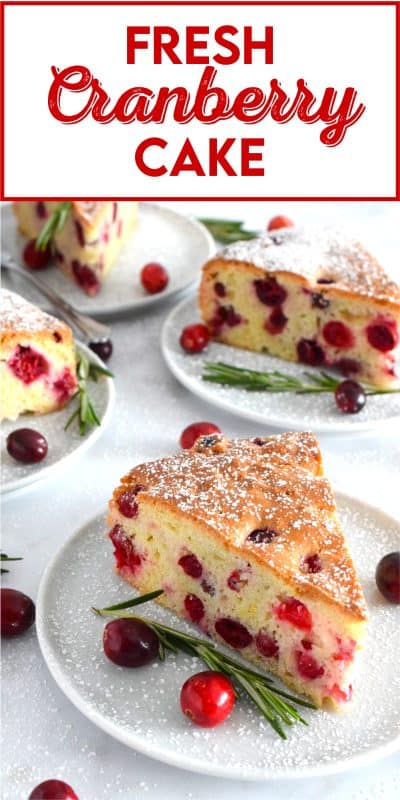 The tartness of cranberries is balanced perfectly with just the right amount of sweetness in this Fresh Cranberry Cake! You may be tempted to cut yourself a big slice and top it with ice cream or whipped cream, but, don’t overdo it!  Let the flavours of this cake shine through, don’t mask or muddle it with toppings; a dusting of sugar will do just fine! #cranberry #cranberries #fresh #cake #holiday #dessert #baking