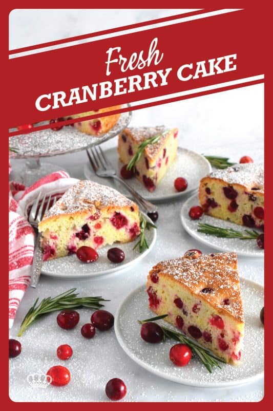 The tartness of cranberries is balanced perfectly with just the right amount of sweetness in this Fresh Cranberry Cake! You may be tempted to cut yourself a big slice and top it with ice cream or whipped cream, but, don’t overdo it!  Let the flavours of this cake shine through, don’t mask or muddle it with toppings; a dusting of sugar will do just fine! #cranberry #cranberries #fresh #cake #holiday #dessert #baking