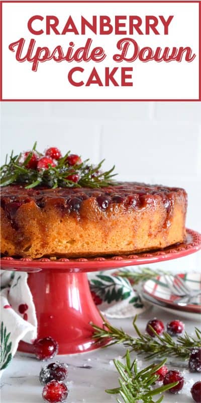 Fresh cranberries are placed in the bottom of a cake pan with a brown sugar caramel mixture. Topped with a deliciously moist vanilla batter, this Cranberry Upside Down Bundt is a perfect dessert for any holiday meal.  Garnished with cranberries and fresh rosemary sprigs, it really couldn't get any easier or any more delectable! #cranberry #cranberries #cake #upsidedown