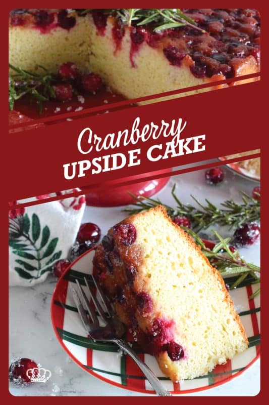 Fresh cranberries are placed in the bottom of a cake pan with a brown sugar caramel mixture. Topped with a deliciously moist vanilla batter, this Cranberry Upside Down Bundt is a perfect dessert for any holiday meal.  Garnished with cranberries and fresh rosemary sprigs, it really couldn't get any easier or any more delectable! #cranberry #cranberries #cake #upsidedown