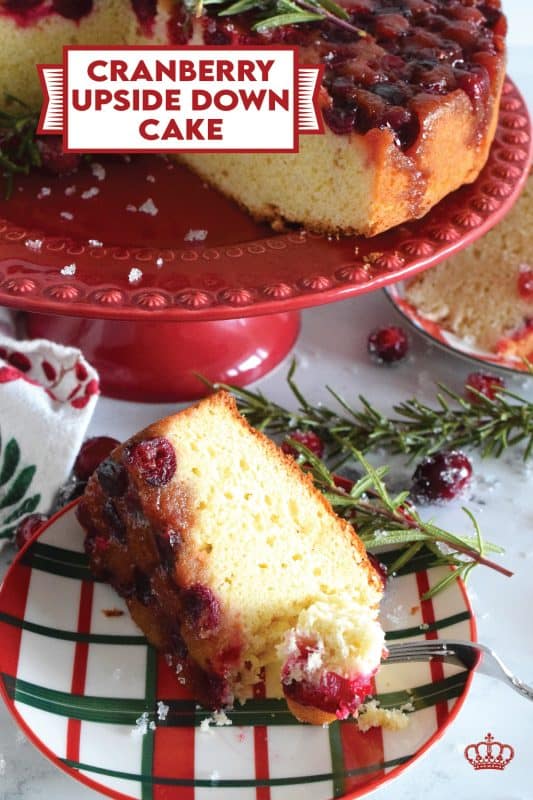 Fresh cranberries are placed in the bottom of a cake pan with a brown sugar caramel mixture. Topped with a deliciously moist vanilla batter, this Cranberry Upside Down Bundt is a perfect dessert for any holiday meal.  Garnished with cranberries and fresh rosemary sprigs, it really couldn't get any easier or any more delectable! #cranberry #cranberries #cake #upsidedown