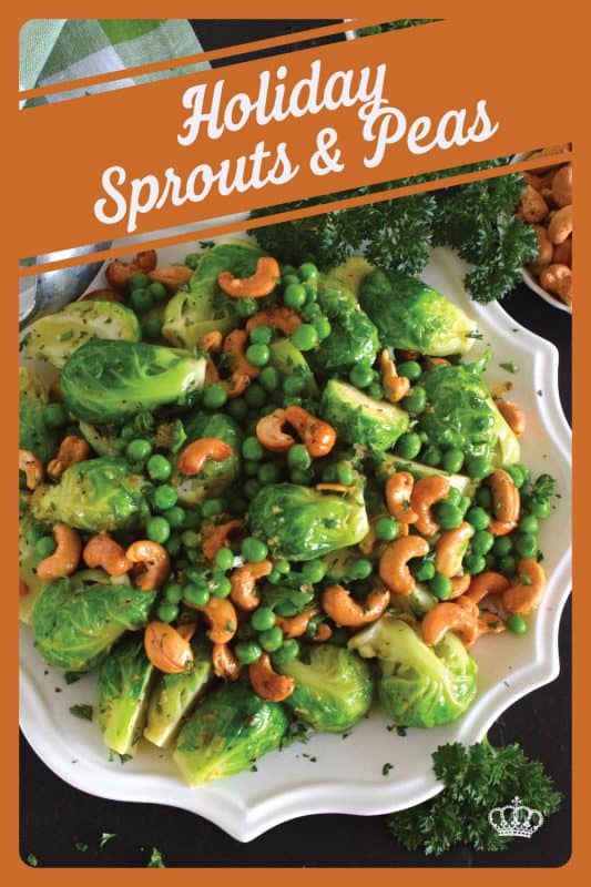 In our home, a holiday dinner isn't complete without a side consisting of brussels sprouts in some shape or form. This time around, these Holiday Sprouts and Peas are taking center stage! Perfectly cooked sprouts and peas are tossed with melted butter, onions, garlic, and cashews - absolutely delicious! #sprouts #peas #brussels #holiday #side #vegetables #vegetarian #thanksgiving #christmas