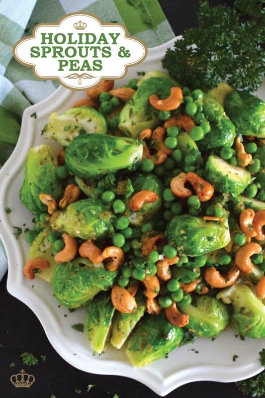 In our home, a holiday dinner isn't complete without a side consisting of brussels sprouts in some shape or form. This time around, these Holiday Sprouts and Peas are taking center stage! Perfectly cooked sprouts and peas are tossed with melted butter, onions, garlic, and cashews - absolutely delicious! #sprouts #peas #brussels #holiday #side #vegetables #vegetarian #thanksgiving #christmas