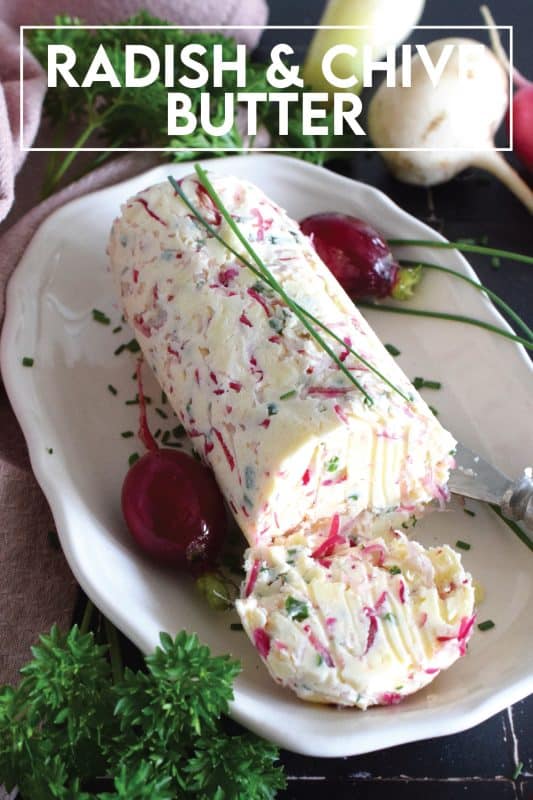 Liberally smear this Radish and Chive Butter onto lightly toasted bread or freshly baked scones.  Prepared with fresh ingredients and salted butter, it is an easy to make condiment that is quite delicious!  Place a small bowl of it on your next charcuterie board too! #radish #chive #butter #radishes