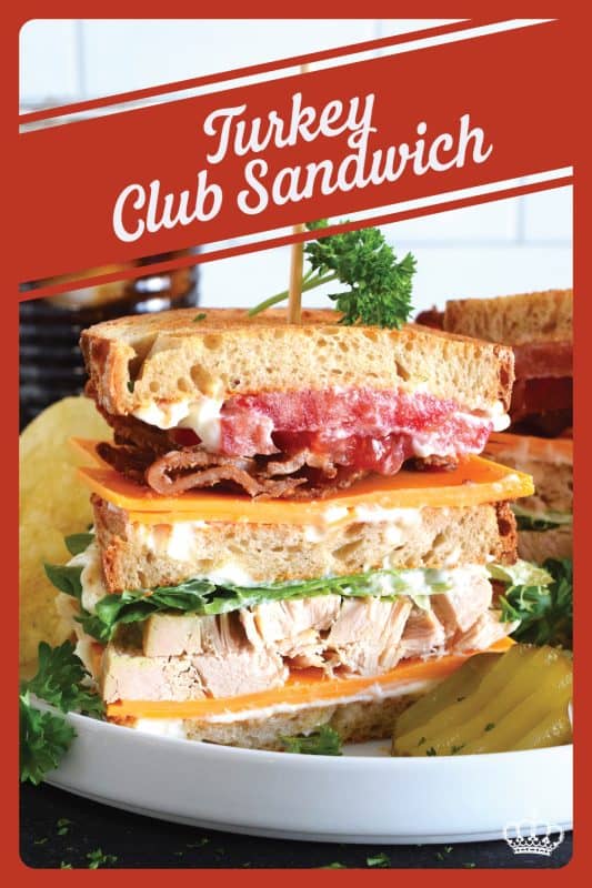 A classic restaurant-style club sandwich will never go out of style! Easily prepare these Turkey Club Sandwiches at home with leftover holiday turkey, crispy bacon slices, fresh lettuce and tomato, a good smear of mayonnaise, and some sliced sharp cheddar cheese! Everything is piled onto toasted sandwich bread and served with a side of potato chips and a pickle.  You can't beat it! #turkey #club #leftover #sandwich #clubsandwich #bacon
